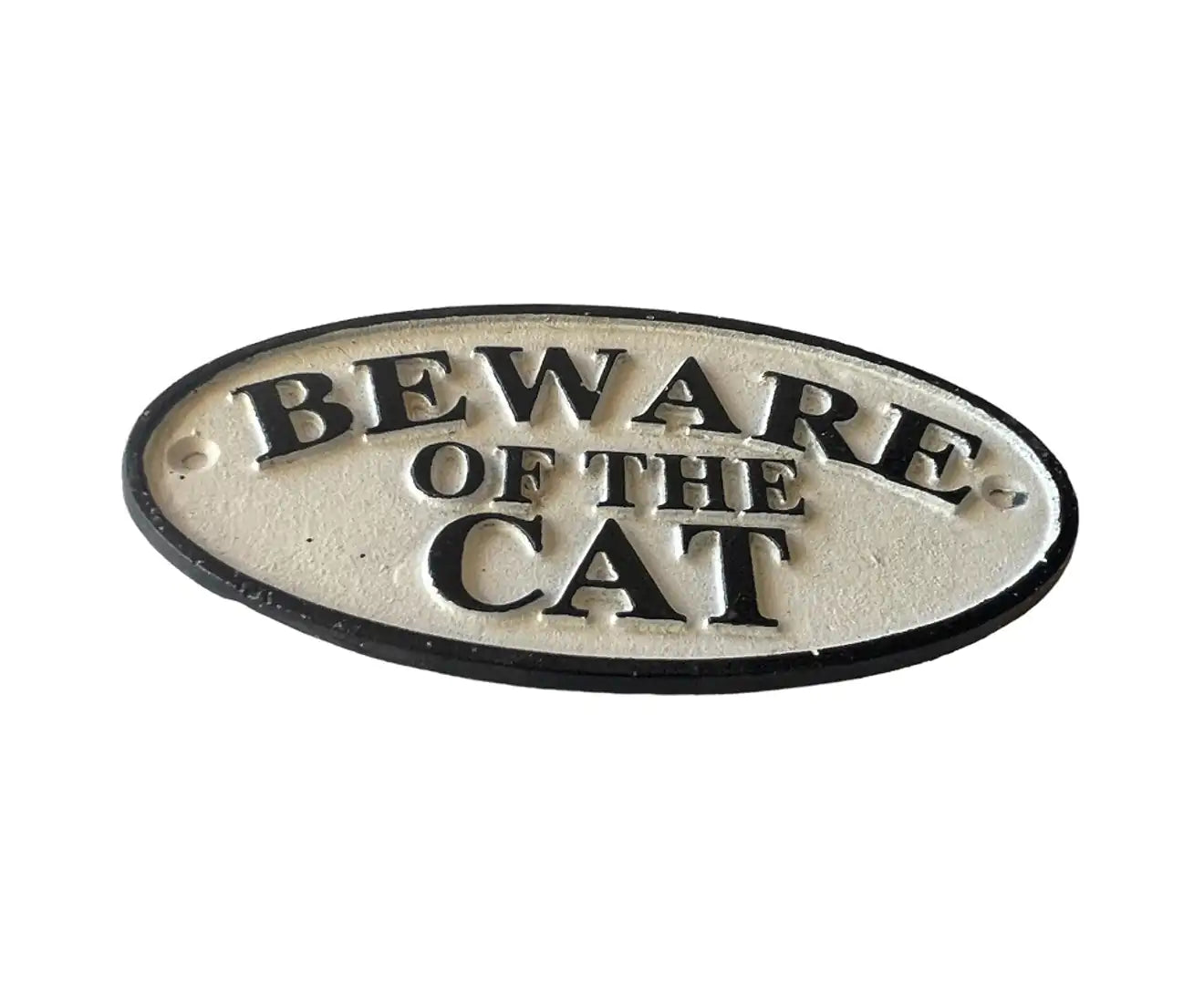 Oval Sign - Beware Of The Cat