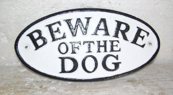 Beware of the Dog Oval Sign