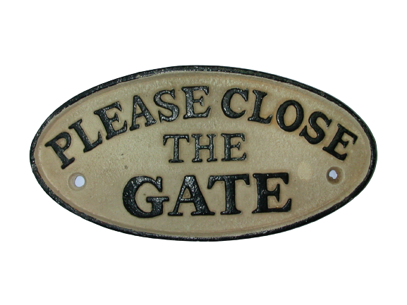 Oval Sign - Please Close the Gate