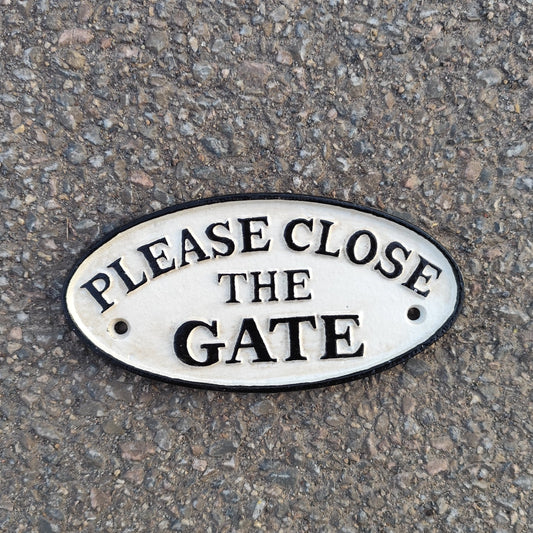 Oval Sign - Please Close the Gate