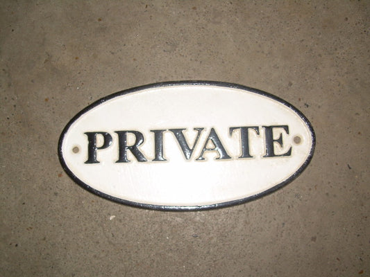 " Private " Sign