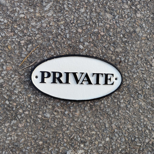 " Private " Sign