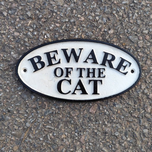 Oval Sign - Beware Of The Cat