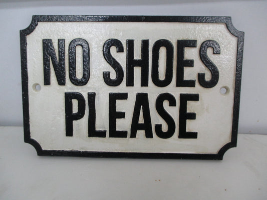 NO SHOES PLEASE SIGN